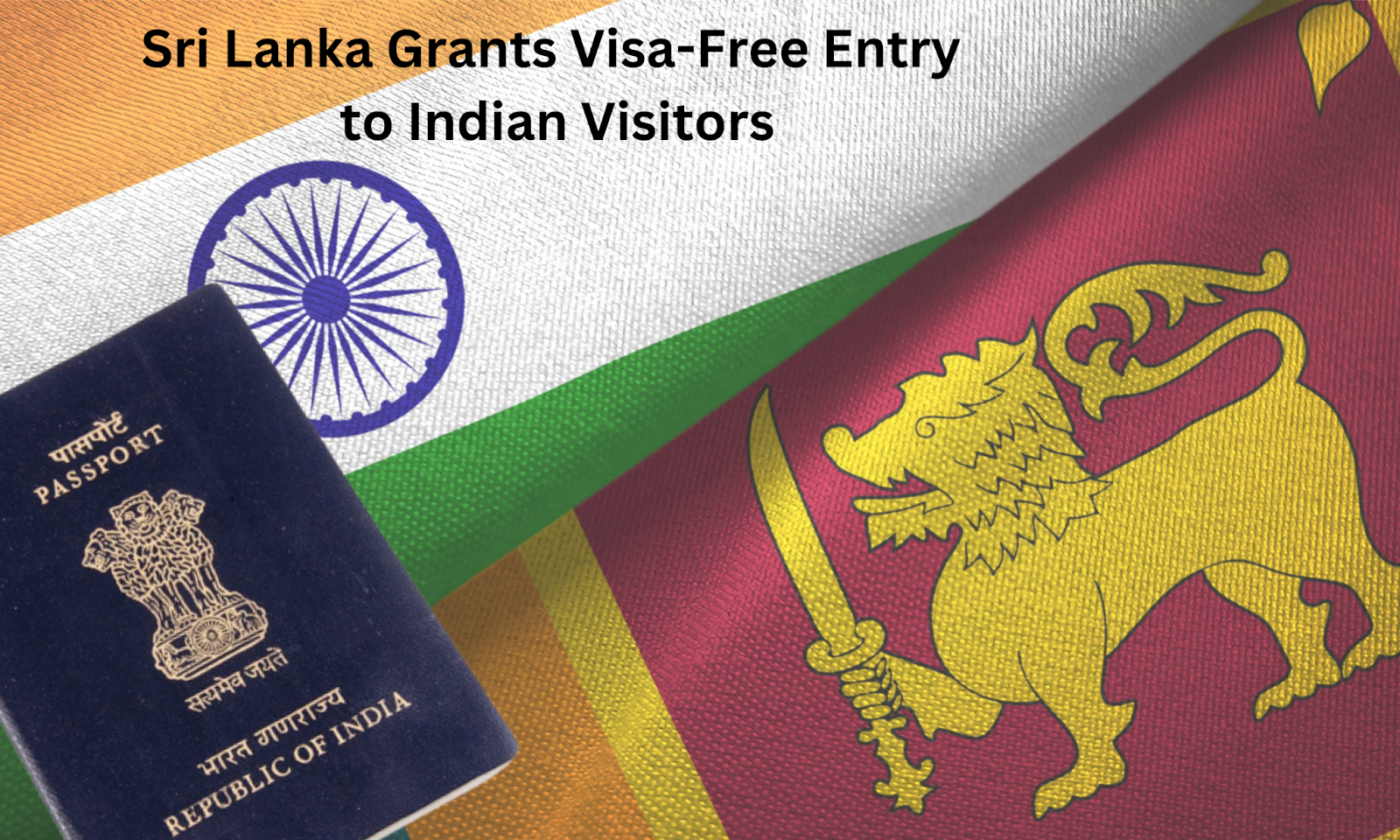 Sri Lanka Grants Visa-Free Entry to Indian Visitors